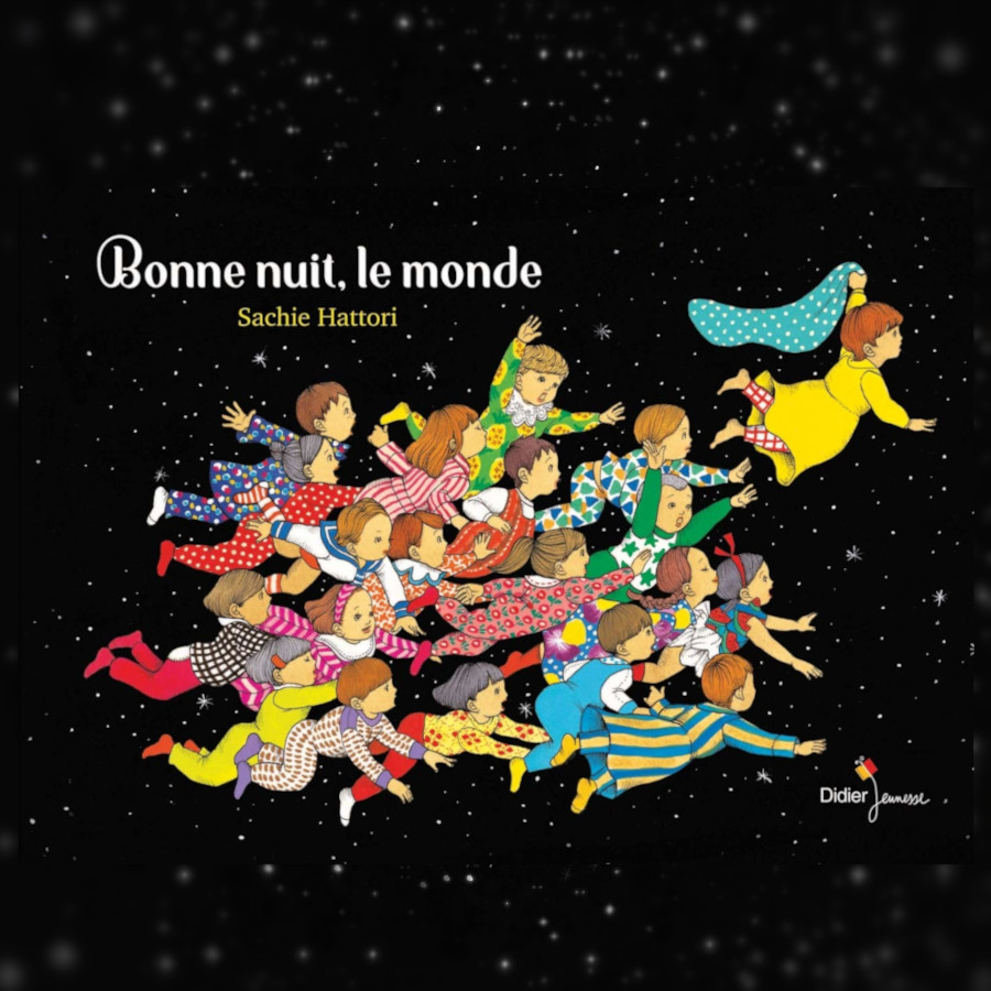 Mini croc' Bonne nuit le monde de Sachie Hatorri