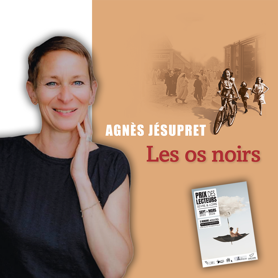 Agnès Jésupret Les os noirs Prix des lecteurs 2025-2026