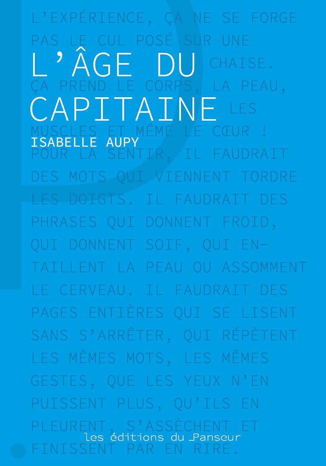 L'Âge du capitaine d'Isabelle Aupy