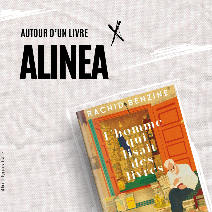 Aliné autour du livre L'homme qui lisait des livres de RAchid Benzine