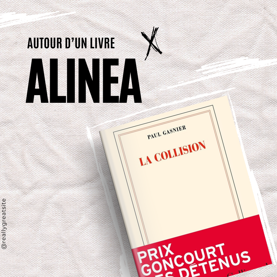 Alinéa autour du livre La Collision de Paul Gasnier