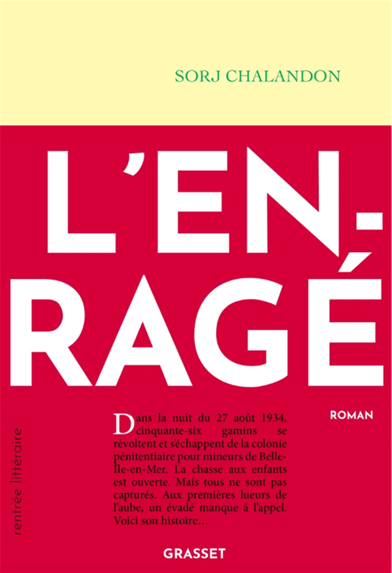 Couverture de L'Enragé de Sorj Chalandon