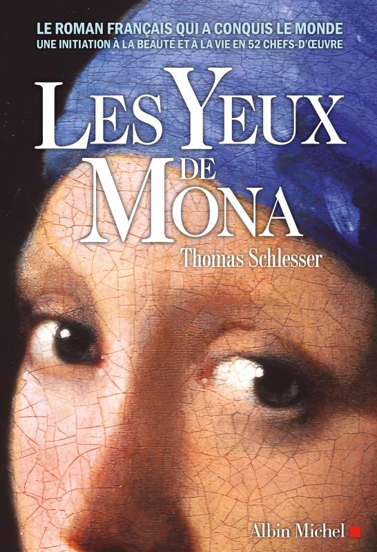 Couverture Les yeux de Mona de Thomas Schlesser