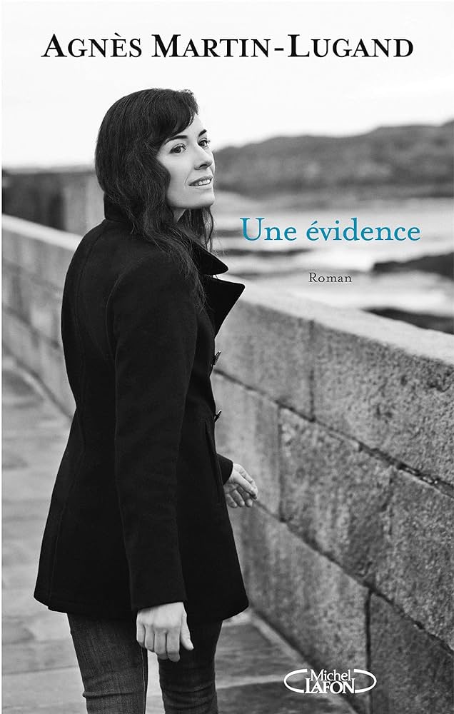 Couverture d'Une évidence d'Agnès Martin-Lugand