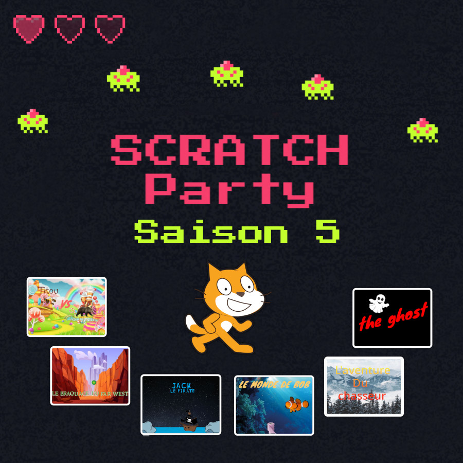 Scratch party présentation des 6 jeux vidéo